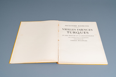 Alexandre Raymond, 1924: Vieilles Fa&iuml;ences turques en Asie-Mineure et a Constantinople