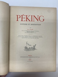 Alphonse Favier: 'P&eacute;king: histoire et description', dated 1897