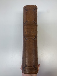 Alphonse Favier: 'P&eacute;king: histoire et description', dated 1897