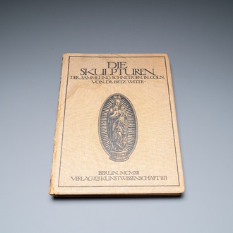 Witte, Fritz: The sculptures from the Schnütgen Collection in Cologne, 1912